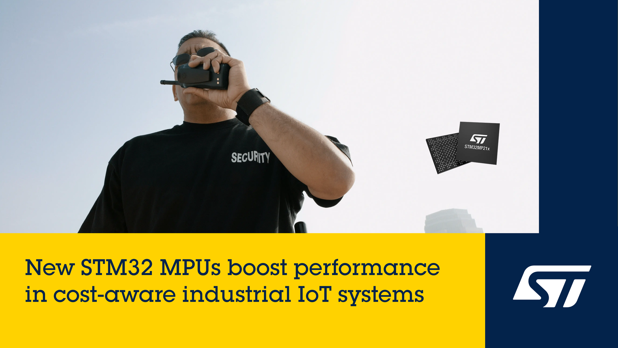 STMicroelectronics Scales STM32 Microprocessors for Cost-Efficient, Low-Power, and Flexible Performance